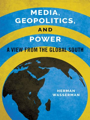 cover image of Media, Geopolitics, and Power